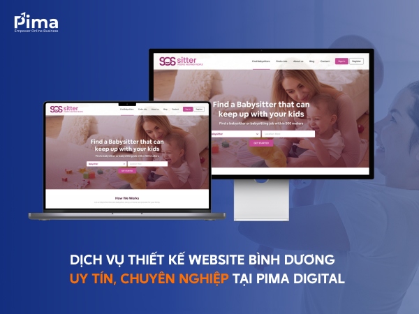 Pima Digital cung cấp dịch vụ thiết kế website Bình Dương uy tín, chất lượng