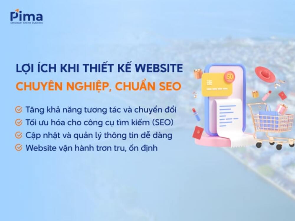 Thiết kế website Bình Thuận chuyên nghiệp đem lại nhiều lợi ích quan trọng
