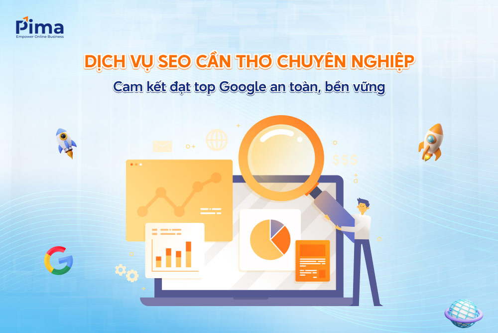 Dịch vụ SEO Cần Thơ uy tín, chuyên nghiệp đẩy top hiệu quả