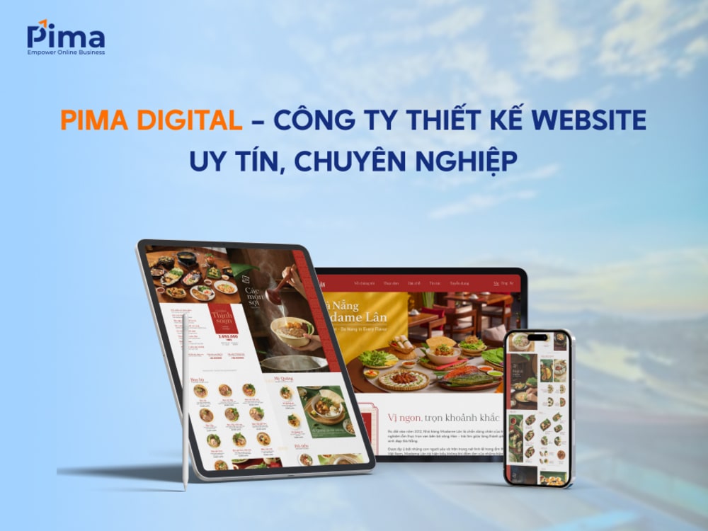 Pima Digital - Công ty thiết kế website chuyên nghiệp hàng đầu thị trường