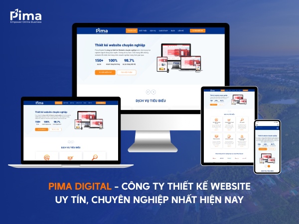 Pima Digital - Công ty thiết kế website uy tín, chuyên nghiệp