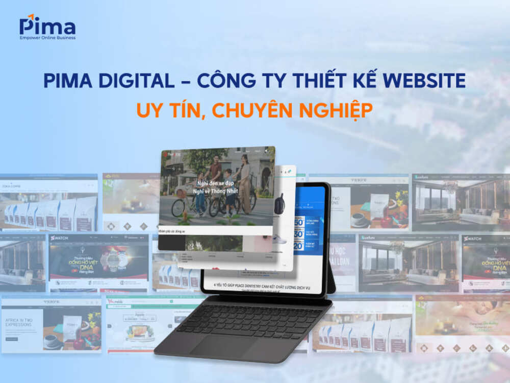 Pima Digital - Công ty thiết kế website uy tín nhất hiện nay