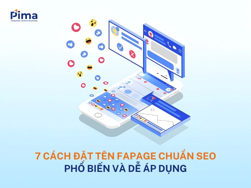 Khám phá 7 cách đặt tên Fanpage chuẩn SEO phổ biến và dễ áp dụng 7 cách đặt tên Fanpage chuẩn SEO phổ biến và dễ áp dụng