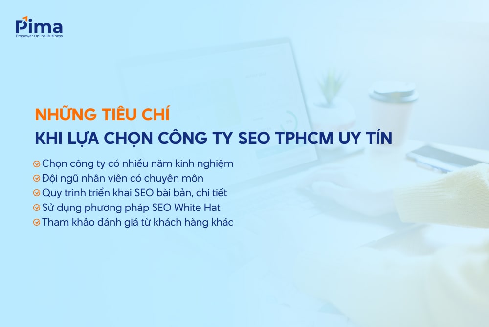 Tiêu chí lựa chọn công ty SEO TPHCM uy tín