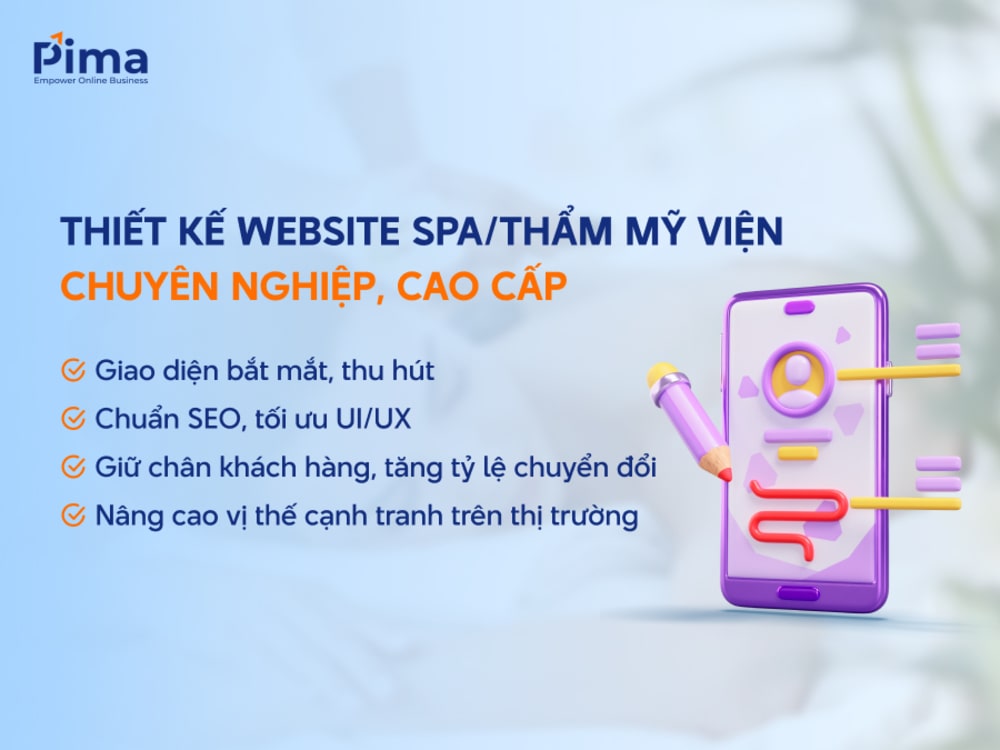 Pima Digital thiết kế website thẩm mỹ viện trở thành công cụ kiếm tiền của bạn Pima Digital thiết kế website thẩm mỹ viện trở thành công cụ kiếm tiền của bạn