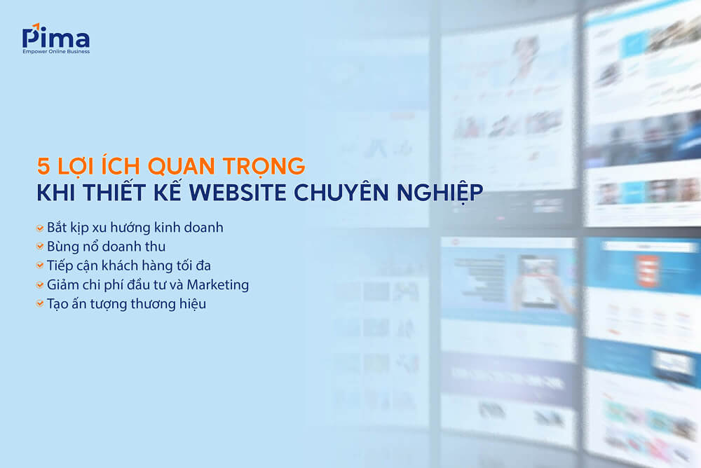 Website chuyên nghiệp hỗ trợ tiếp cận tối đa khách hàng