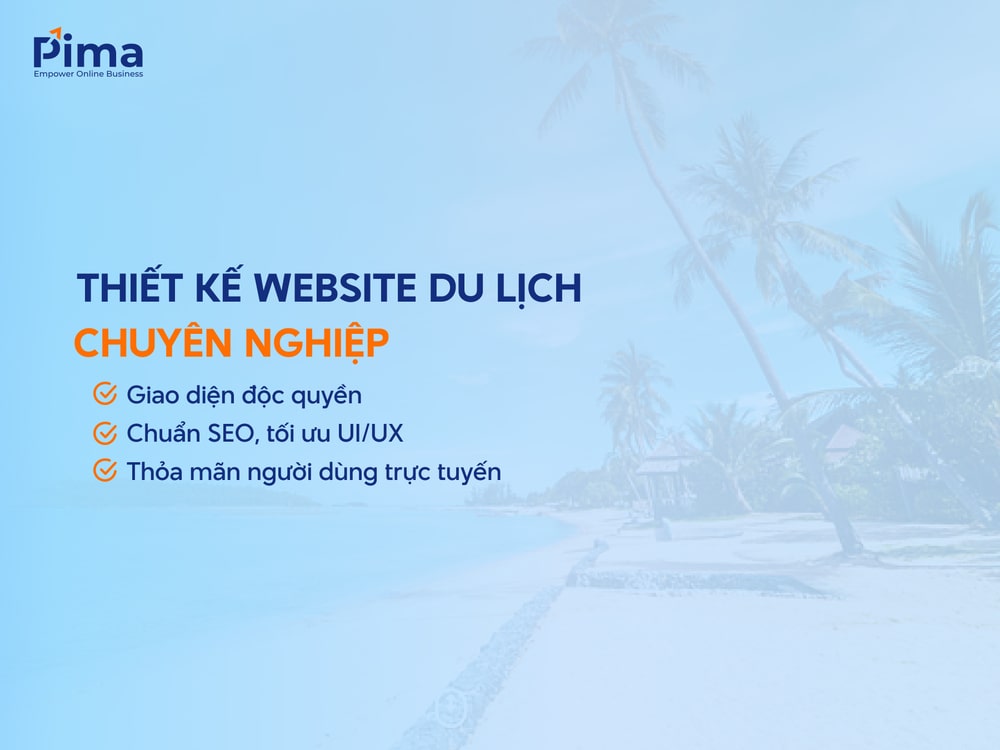 Thiết kế website du lịch chuẩn marketing giúp bạn “sale tour” ngay cả khi đang ngủ Thiết kế website du lịch chuẩn marketing giúp bạn “sale tour” ngay cả khi đang ngủ