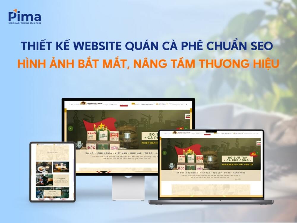 Thiết kế website quán cafe là một hình thức đầu tư “sinh lời bền vững” Thiết kế website quán cafe là một hình thức đầu tư “sinh lời bền vững”
