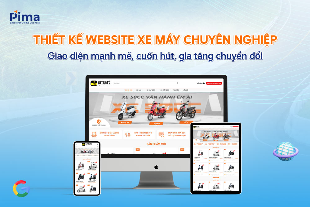 Thiết kế website xe máy - nâng tầm đẳng cấp thương hiệu uy tín